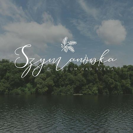 Szymanówka dom nad rzeką - noclegi Kodeń Koden Exterior foto